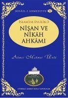 Islamda Evlilik 3 - Nisan ve Nikah Ahkami - Mahmut Ünlü, Ahmet