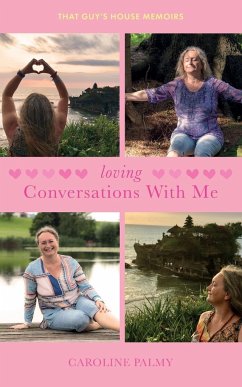 Loving Conversations With Me - Palmy, Caroline