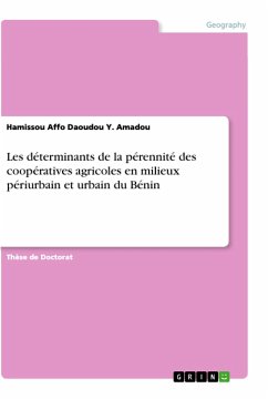 Les déterminants de la pérennité des coopératives agricoles en milieux périurbain et urbain du Bénin