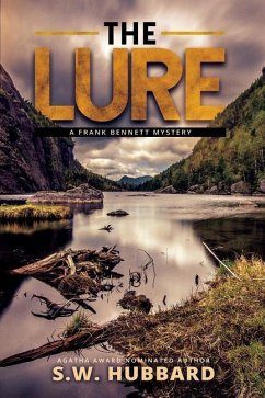 The Lure: a small town mystery - Hubbard, S. W.