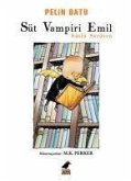 Süt Vampiri Emil - Sütlü Serüven