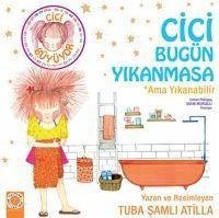 Cici Bugün Yikanmasa - samli Atilla, Tuba