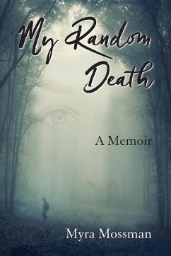 My Random Death - Mossman, Myra