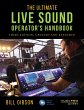 The Ultimate Live Sound Operator's... - Bild 1