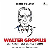 Walter Gropius (MP3-Download)