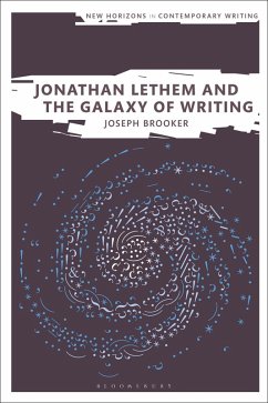 Cover Jonathan Lethem and the Galaxy of Writing (eBook, ePUB)