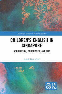 Children's English in Singapore (eBook, ePUB) - Buschfeld, Sarah