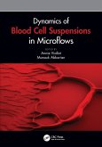 Dynamics of Blood Cell Suspensions in Microflows (eBook, ePUB)