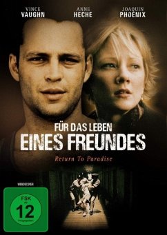 Für das Leben eines Freundes - Phoenix,Joaquin/Vaughn,Vince/Heche,Anne