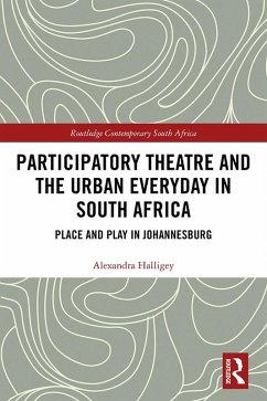 Cover Participatory Theatre and the Urban Everyday in South Africa (eBook, PDF)