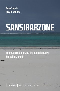 Sansibarzone (eBook, PDF) - Storch, Anne; Warnke, Ingo H.
