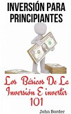 Inversión Para Principiantes (eBook, ePUB)