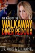 The Case of the Walkaway Diner Redoux... - Bild 1