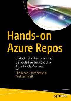 Hands-on Azure Repos (eBook, PDF) - Chandrasekara, Chaminda; Herath, Pushpa