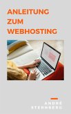 Anleitung zum Webhosting (eBook, ePUB)