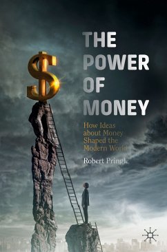 The Power of Money (eBook, PDF) - Pringle, Robert