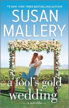 A Fool's Gold Wedding (eBook, ePUB) - Mallery, Susan