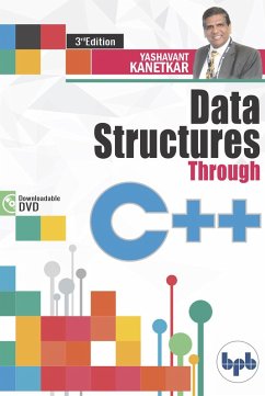 Data Structures Through C++ (eBook, ePUB) - Kanetkar, Yashavant