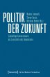 Politik der Zukunft (eBook, PDF) - Bild 1