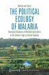 The Political Ecology of Malaria... - Bild 1