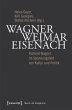 Wagner - Weimar - Eisenach (eBook, PDF) - Bild 1