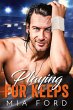 Playing For Keeps (eBook, ePUB) - Bild 1