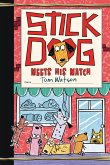 Stick Dog Meets His Match (eBook, ePUB)