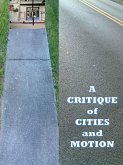 A Critique of Cities and Motion (eBook, ePUB)
