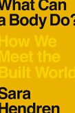 What Can a Body Do? (eBook, ePUB)