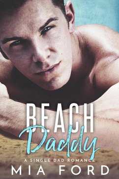 Beach Daddy (eBook, ePUB) - Ford, Mia