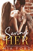 Saving Her (eBook, ePUB) Saving Her (eBook, ePUB)