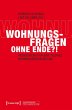Wohnungsfragen ohne Ende?! (eBook, PDF) - Bild 1