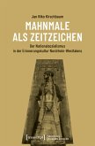 Mahnmale als Zeitzeichen (eBook, PDF)
