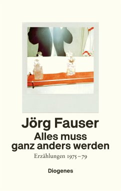 Alles muss ganz anders werden (eBook, ePUB) - Fauser, Jörg