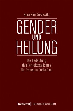 Gender und Heilung (eBook, PDF) - Kurzewitz, Nora Kim
