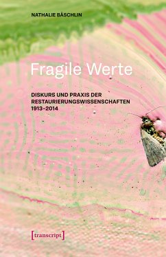 Fragile Werte (eBook, PDF) - Bäschlin, Nathalie