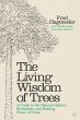 The Living Wisdom of Trees (eBook, ePUB) - Bild 1