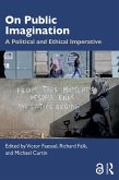 On Public Imagination (eBook, ePUB)