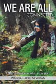 We Are All Connected (eBook, ePUB) We Are All Connected (eBook, ePUB)