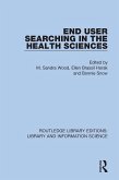 End User Searching in the Health Sciences (eBook, PDF)