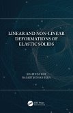 Linear and Non-Linear Deformations of Elastic Solids (eBook, PDF)