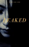 Leaked (eBook, ePUB) Leaked (eBook, ePUB)