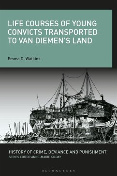 Cover Life Courses of Young Convicts Transported to Van Diemen's Land (eBook, ePUB)