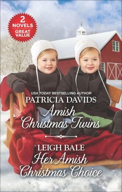 Amish Christmas Twins and Her Amish Christmas Choice (eBook, ePUB) - Davids, Patricia; Bale, Leigh