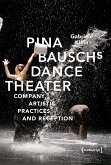 Pina Bausch's Dance Theater (eBook, PDF)