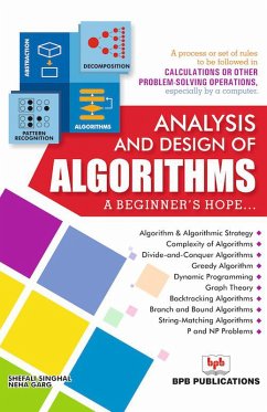 Analysis and Design of Algorithms (eBook, ePUB) - Singhal, Shefali; Garg, Neha