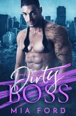 Dirty Boss (eBook, ePUB) Dirty Boss (eBook, ePUB)