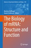 The Biology of mRNA: Structure and Function (eBook, PDF)