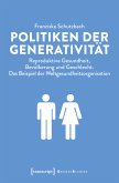 Politiken der Generativität (eBook, PDF)