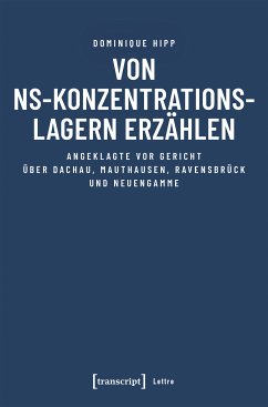 Von NS-Konzentrationslagern erzählen (eBook, PDF) - Hipp, Dominique